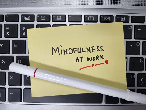 Mindfulness at Work